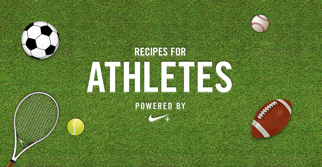 Recipes for Athletes powered by Nike+